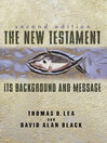 New Testament (eBook): Its Background and Message
